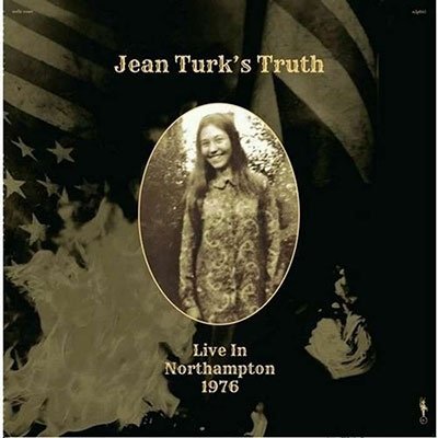 Cover for Jean Turks Truth · Live In Northampton 1976 (LP) (2023)