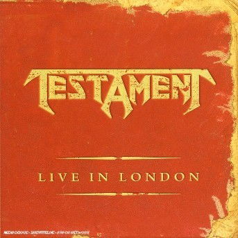 Cover for Testament · Live in London (CD) (2012)