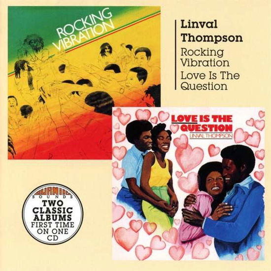 Cover for Linval Thompson · Rocking Vibration + Love Is The Question (CD) (2017)