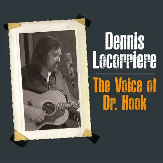 Cover for Dennis Locorriere · Voice Of Dr Hook (LP) (2021)