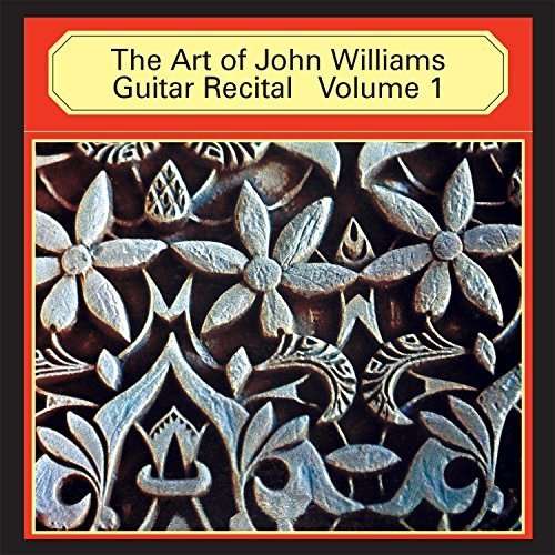 Art of John Williams Guitar Recital 1 - John Williams - Muzyka - HALLMARK - 5050457162221 - 27 listopada 2015