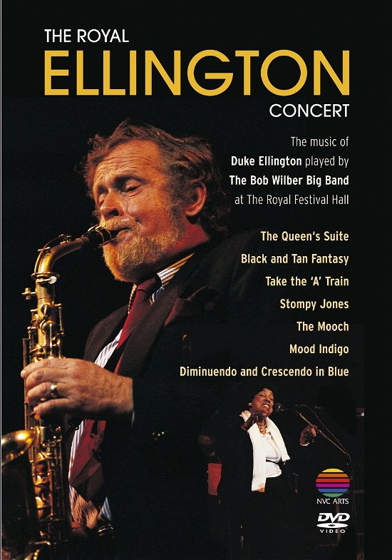 The Royal Ellington Concert - The Bob Wilber Big Band - Film - Nvc Arts - 5050467554221 - 28. marts 2005
