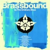 Cover for Ordinary Boys · Brassbound (CD) (2008)