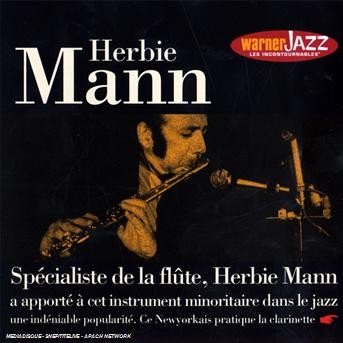 Incontournables - Herbie Mann - Musikk - WEA - 5051865182221 - 16. februar 2010
