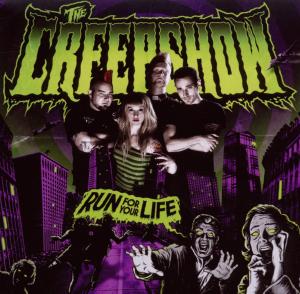 Cover for The Creepshow · Run For Your Life (CD) (2010)