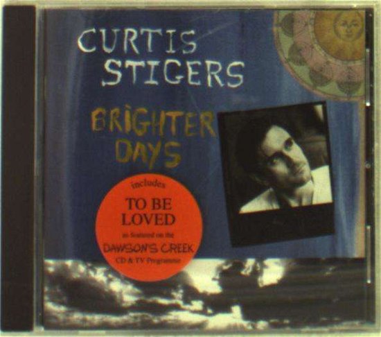 Cover for Curtis Stigers · Brighter Days (CD) (2000)