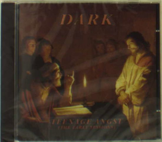 Cover for Dark · Teenage Angst (Early Sessions) (CD) (2003)