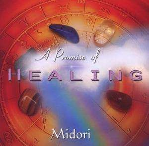 Cover for Midori · Promise Of Healing (CD) (2008)