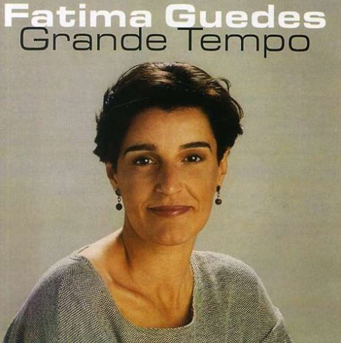 Cover for Fatima Guedes · Grande Tempo (CD) (2004)