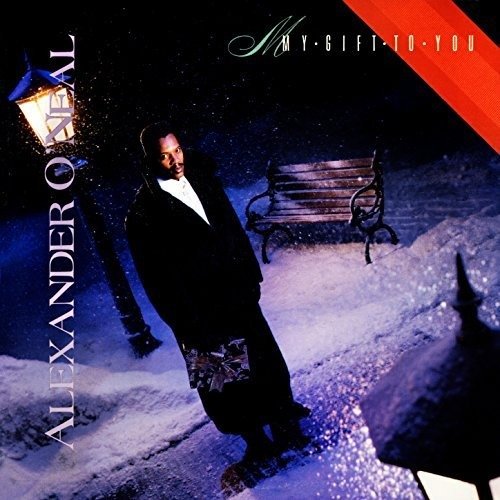 Cover for Alexander O'Neal · Alexander O'Neal - My Gift To You (CD)