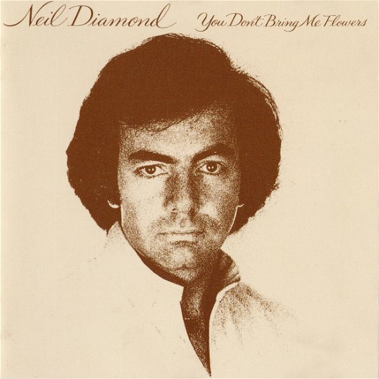 Cover for Neil Diamond  · You Don'T Bring Me Flowers (CD)