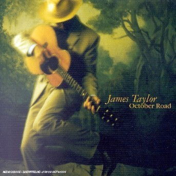 Cover for James Taylor · October Road (CD) (2004)