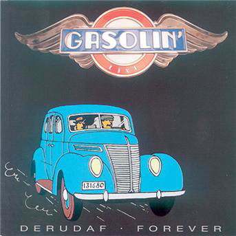 Cover for Gasolin' · Derudaf Forever (CD) [Live edition] (2008)