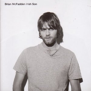 Cover for Brian Mcfadden · Irish Son (CD) (2005)