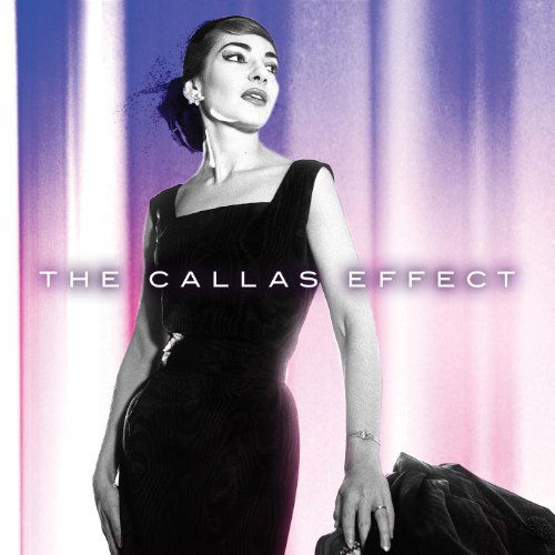 The Callas Effect - Maria Callas - Música - CAPITOL - 5099908436221 - 26 de setembro de 2011