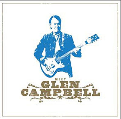 Meet Glen Campbell - Glen Campbell - Musik - CAPITOL (EMI) - 5099923413221 - 19. August 2008