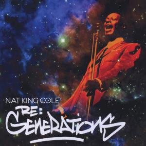 Cover for Nat King Cole · Re Generations (CD) (2009)