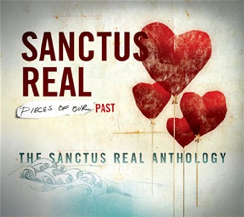 Cover for Sanctus Real · Sanctus Real-pieces of Our Past (CD) (2010)