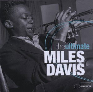 Miles Davis (The Ultimate) - Miles Davis - Musique - BLUE NOTE - 5099991548221 - 1 avril 2013