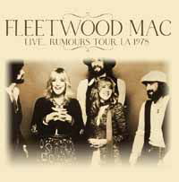 Rumours Tour La 1978 - Fleetwood Mac - Musik - ROX VOX - 5292317215221 - 9. August 2019