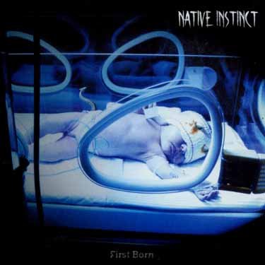 Cover for Native Instinct · First Born (CD) (2003)