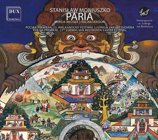 Cover for Katarzyna Holysz / Robert Jezierski / Yuri Gorodetski / Szymon Komasa / Poznan Philharmonic Orchestra / Lukasz Borowicz · Moniuszko: Paria (CD) (2020)