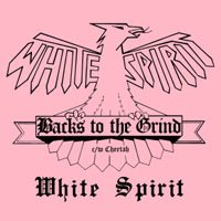 Cover for White Spirit · Backs To The Grind / Cheetah (CD) (2018)