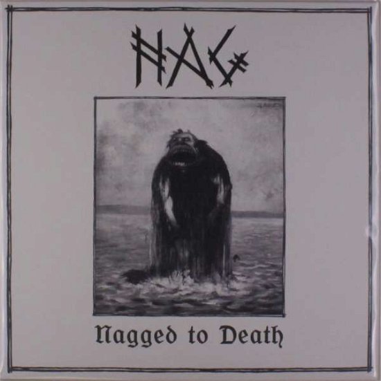 Cover for Nag · Nagged to Death (LP) (2018)