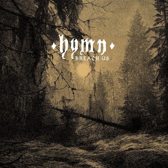 Cover for Hymn · Breach Us (LP) (2022)