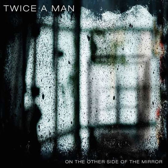 Twice a Man · The Other Side of the Mirror (CD) (2020)