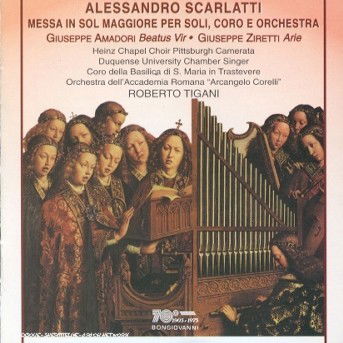 Mass in G / Beatur Vir / Mass in D - Scarlatti / Amadori / Ziretti / Tigani - Music - BON - 8007068507221 - May 15, 2000