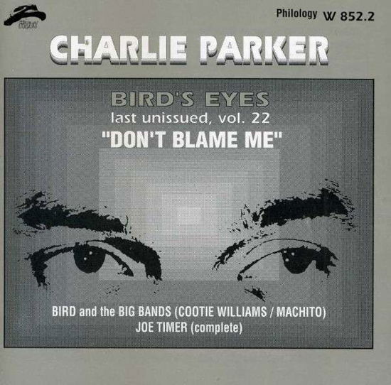 Bird's Eyes 22 - Charlie Parker - Musik - PHILOLOGY - 8013284085221 - 5. November 2013