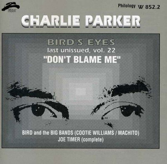 Cover for Charlie Parker · Bird's Eyes 22 (CD) (2013)