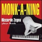 Cover for Riccardo Zegna · Monk-a-ning (CD) (2011)