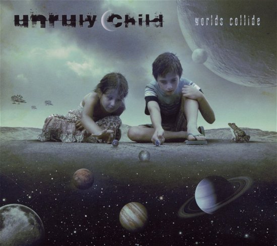 Cover for Unruly Child · Worlds Collide (CD) (2010)