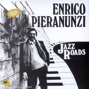 Jazz Roads - Enrico Pieranunzi - Música - CAMJAZZ - 8024709775221 - 1 de setembro de 2005