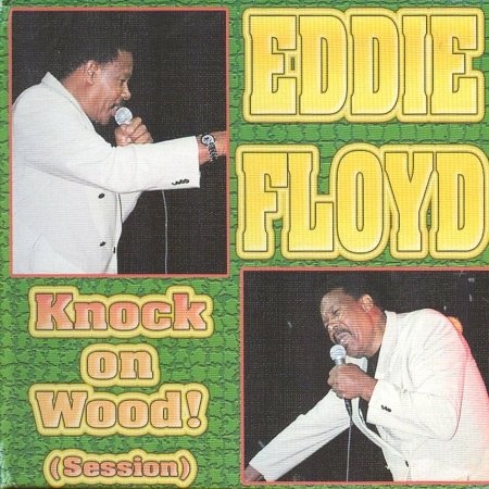 Cover for Eddie Floyd  · Knock On Wood! (Session) (CD)