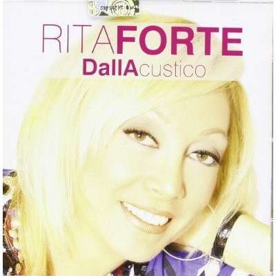 Cover for Rita Forte · Dallacustico (CD) (2012)