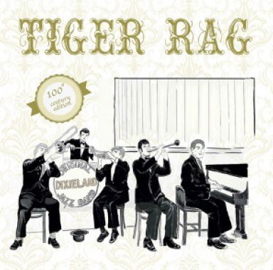 Tiger Rag - Original Dixieland Jazz Band - Muziek - Cose Sonore - 8056479411221 - 14 december 2017