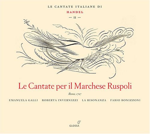 Cantate Per Il Marchese Ruspoli-italian Cantatas 2 - Handel / Galli / Invernizzi / Ens La Risonanza - Musik - GLOSSA - 8424562215221 - 26. juni 2007