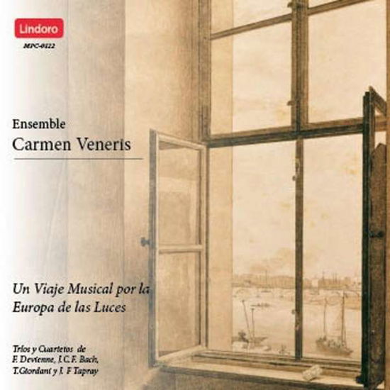 Cover for Devienne / Tapray / Ensemble Carmen Veneris · Un Viaje Musical Por La Europa De Las Luces (CD) (2014)