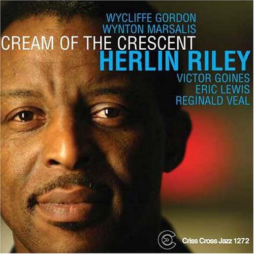 Cover for Herlin Riley · Cream Of The Crescent (CD) (2006)