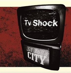 Cover for Tv Shots · In Your City (LP) (2023)