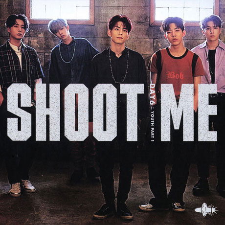 Shoot Me : Youth Part 1 - Day6 - Music - JYP ENTERTAINMENT - 8809440338221 - June 27, 2018