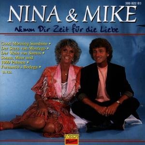 Cover for Nina &amp; Mike · Nimm Dir Zeit Für Die Liebe (CD) (1996)