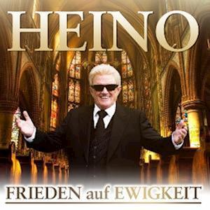 Cover for Heino · Frieden auf Ewigkeit (CD) (2024)