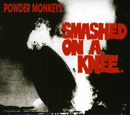 Cover for Powder Monkeys · Smashed On A Knee (CD) (2013)