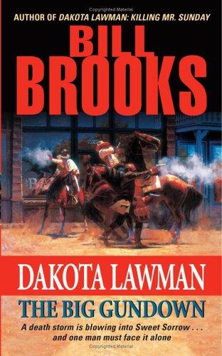 Dakota Lawman - Bill Brooks - Books - HarperTorch - 9780060737221 - March 26, 2019