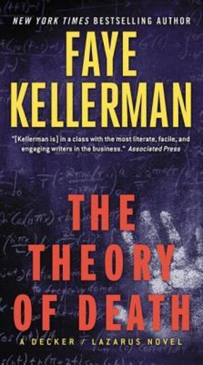 Cover for Faye Kellerman · The Theory of Death: A Decker / Lazarus Novel - Decker / Lazarus Novels (Paperback Book) (2016)