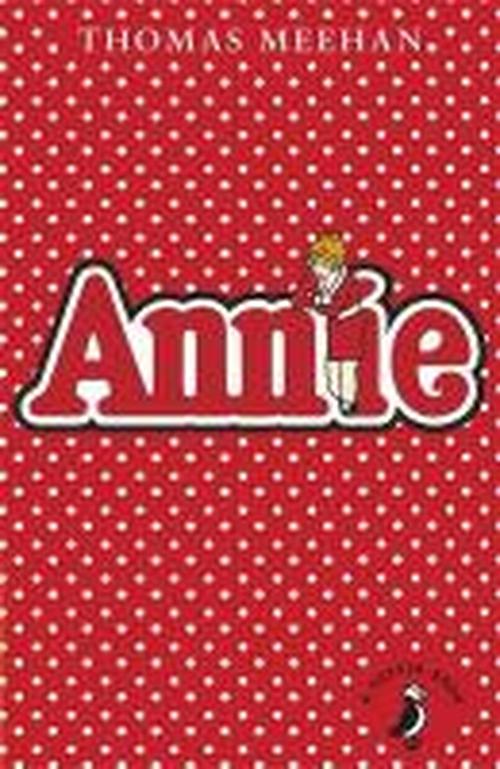 Annie - Annie - Books - Penguin Random House Children's UK - 9780141355221 - July 3, 2014